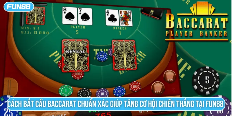 cách bắt cầu baccarat