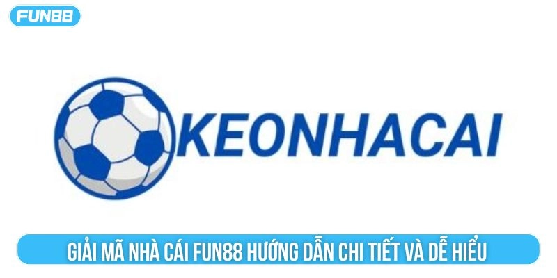 giải mã kèo nhà cái