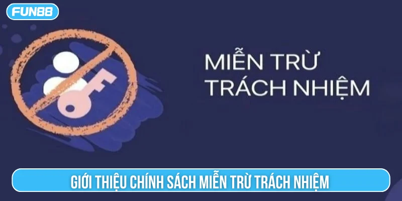 Chính sách miễn trừ trách nhiệm được nền tảng cập nhật