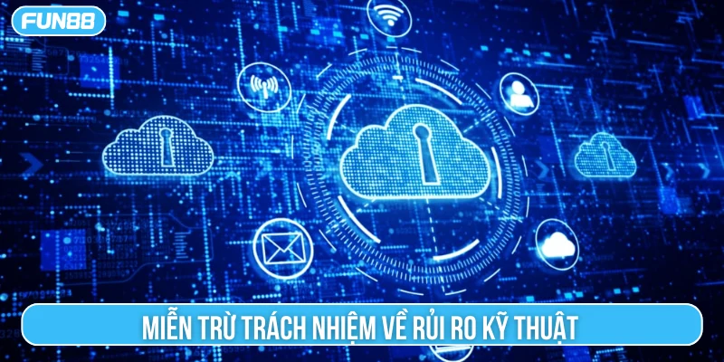 Nhà cái không chịu trách nhiệm với những rủi ro kỹ thuật