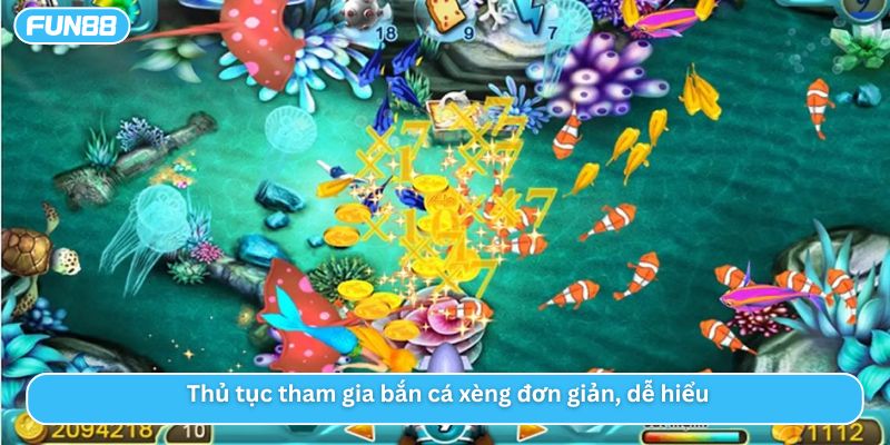 Thủ tục tham gia bắn cá xèng đơn giản, dễ hiểu 