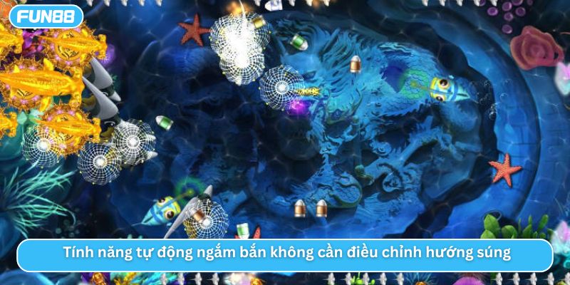 Tính năng tự động ngắm bắn không cần điều chỉnh hướng súng 